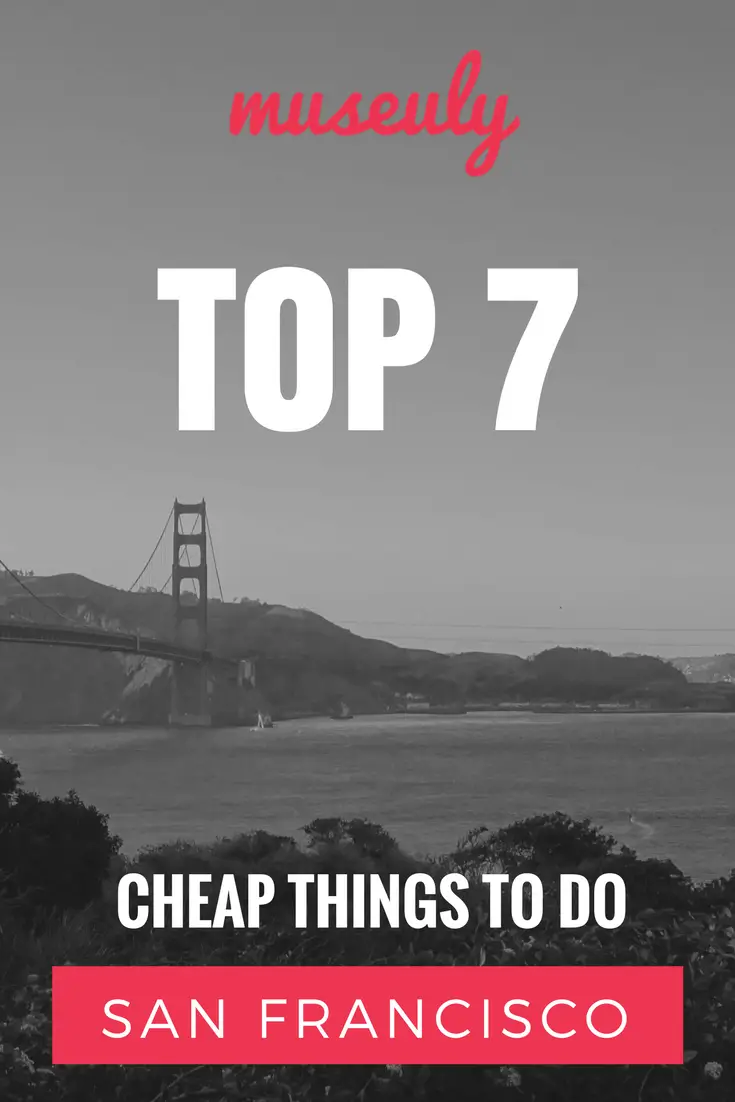 Cheap things to do in San Francisco