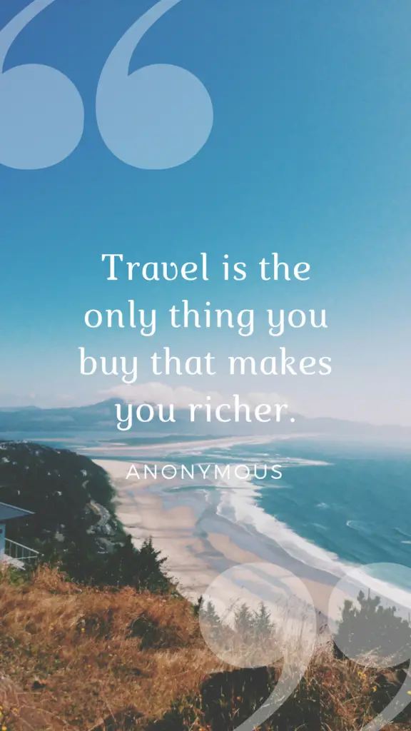 Inspirations and motivational travel quotes