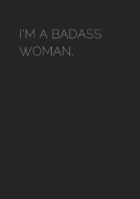 33 Badass Women Quotes - museuly