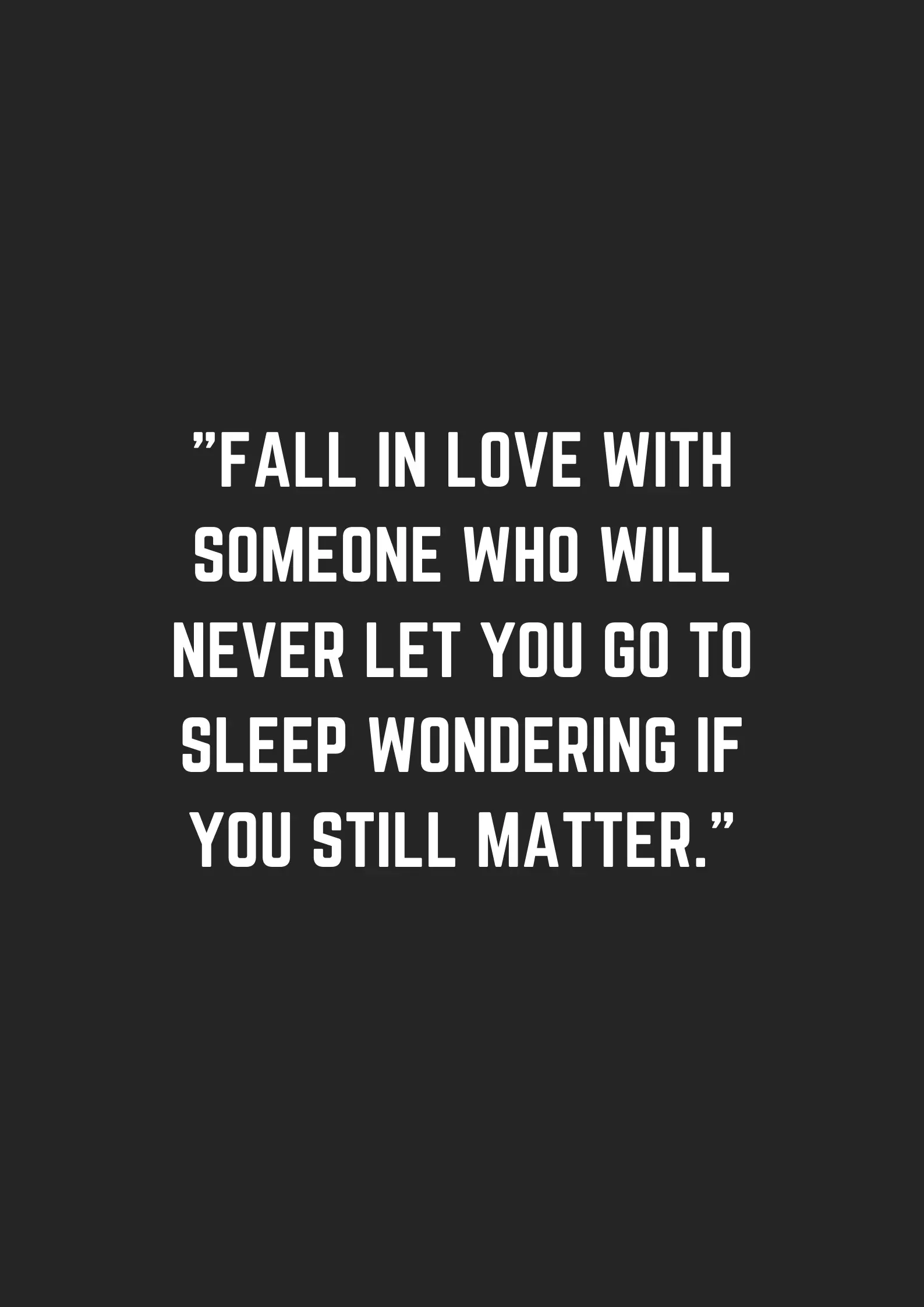 Love Relationships and Self-Love Quotes - museuly